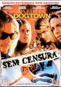 Os Reis de Dogtown (2005)